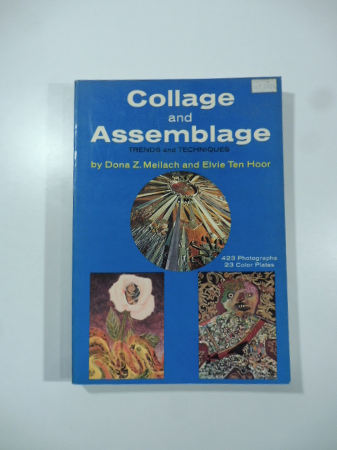 Collage and Assemblage trends and techniques
